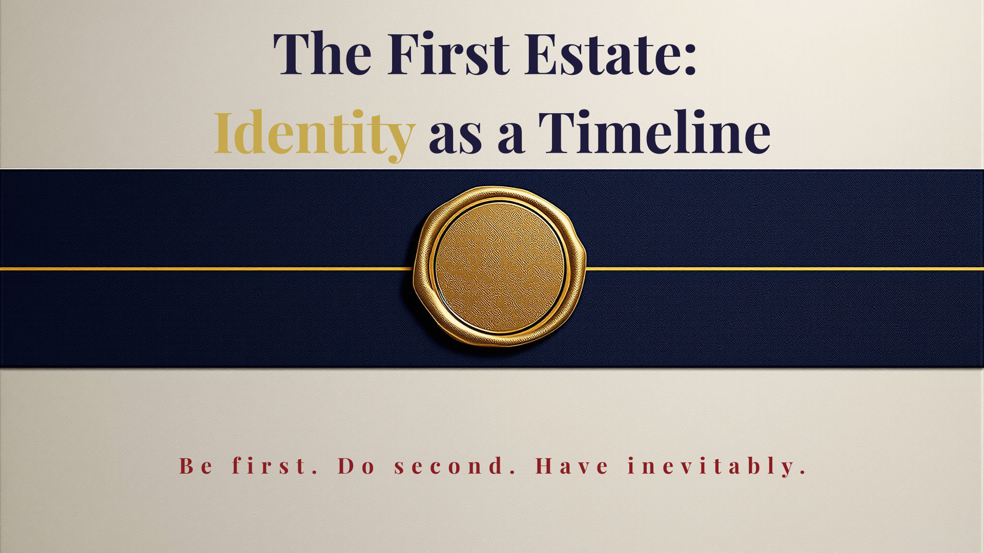 The First Estate: Identity as a Timeline